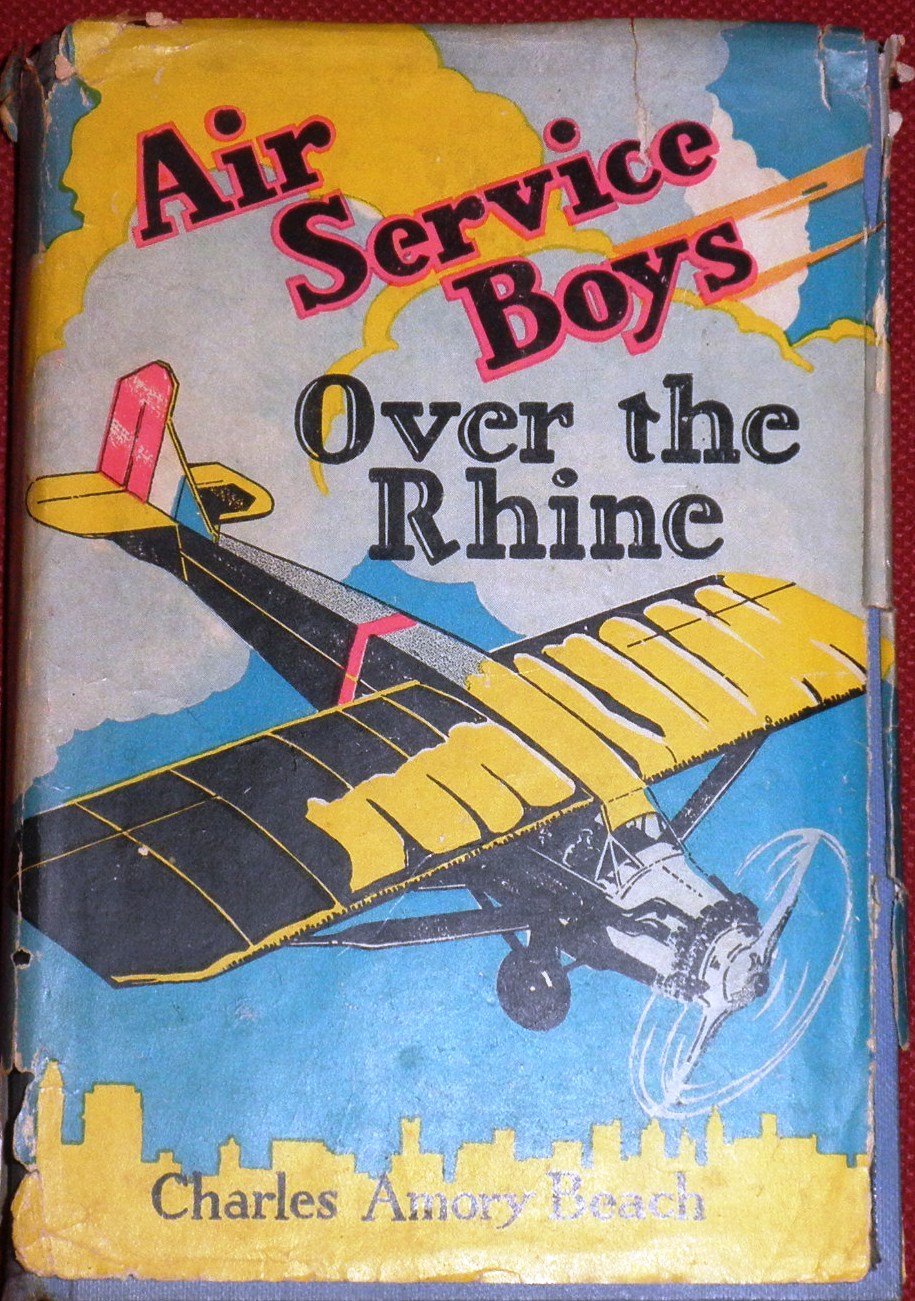 Air Service Boys, Over the Rhine: Or Fighting Above the Clouds